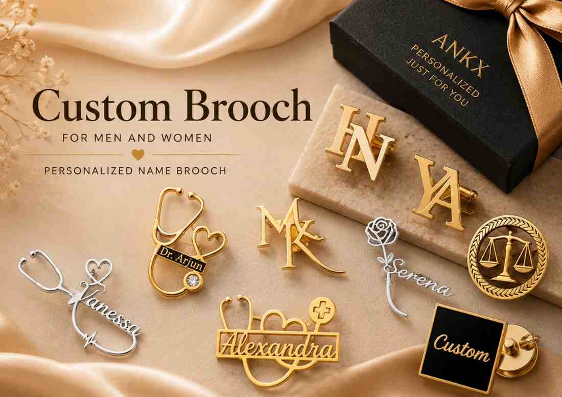 Custom Brooch for Men and Women featuring personalized name brooches, initial lapel pins, doctor brooches, lawyer brooches and custom monogram brooches by ANKX.